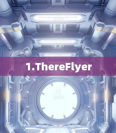 1.ThereFlyer