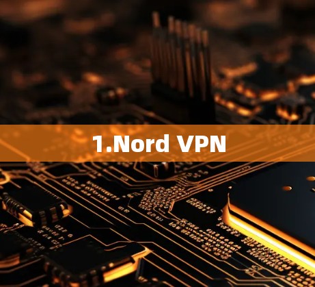 1.Nord VPN